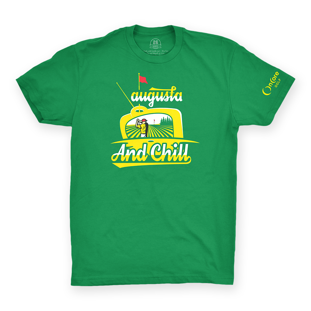 augusta-2022-tournament-tee 2022 Augusta and Chill T-Shirt - From OnCore Golf and 26 Shirts