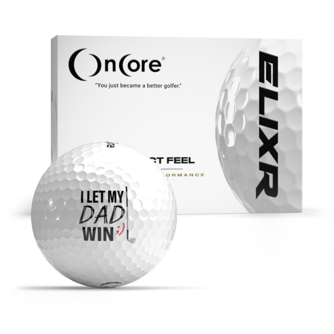 Father's Day 2022 - Let Dad Win Golf Ball from OnCore - ELIXR