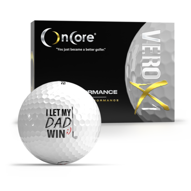 Father's Day 2022 - Let Dad Win Golf Ball from OnCore - VERO X1