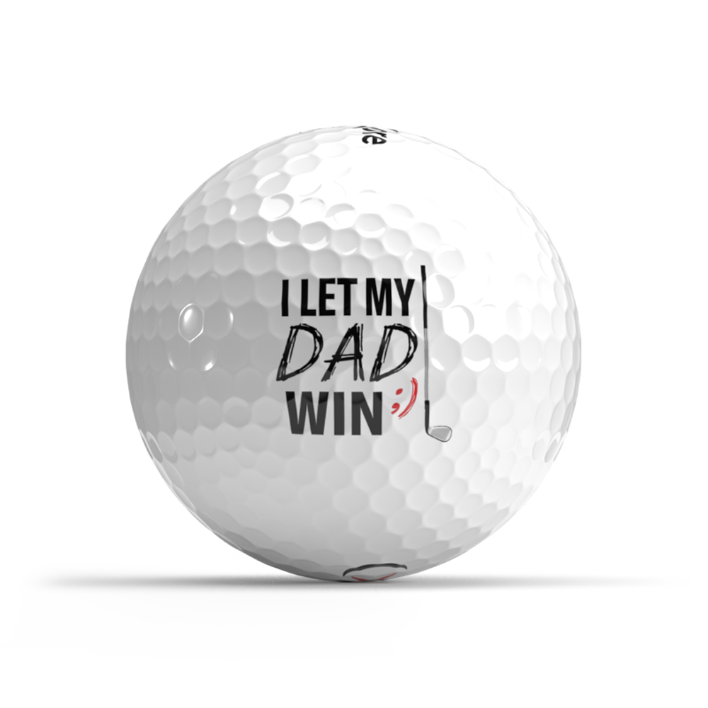 let-dad-win-golf-custom-golf-ball-fathers-day-oncore-shop Father's Day 2022 - Let Dad Win Golf Ball from OnCore Golf