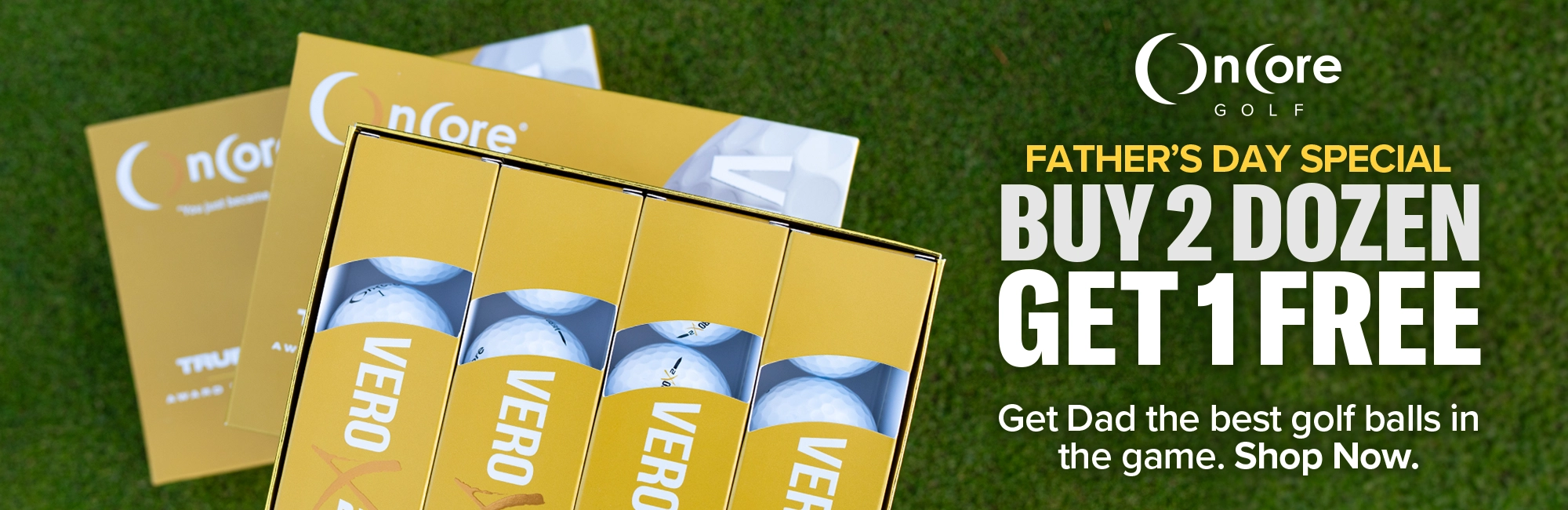 Shop the Best Father's Day Golf Deal on the Web for 2024 - B2G1 Free OnCore Golf Balls